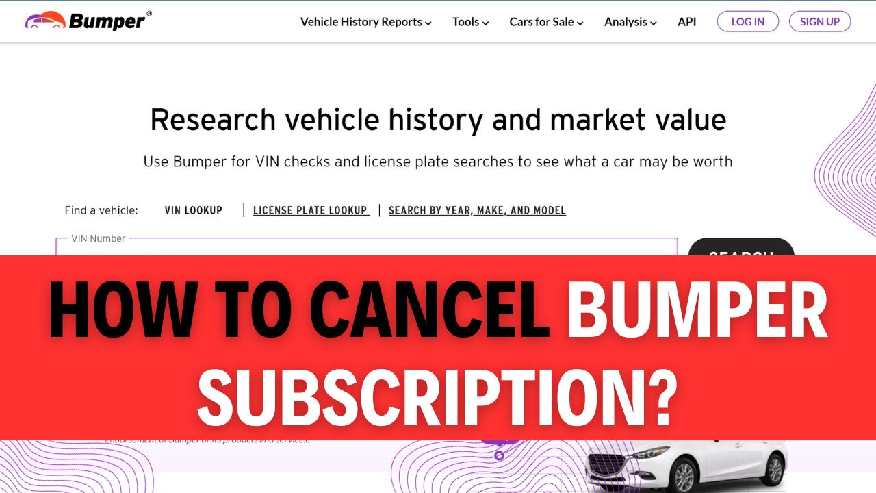 How To Cancel Bumper Subscription