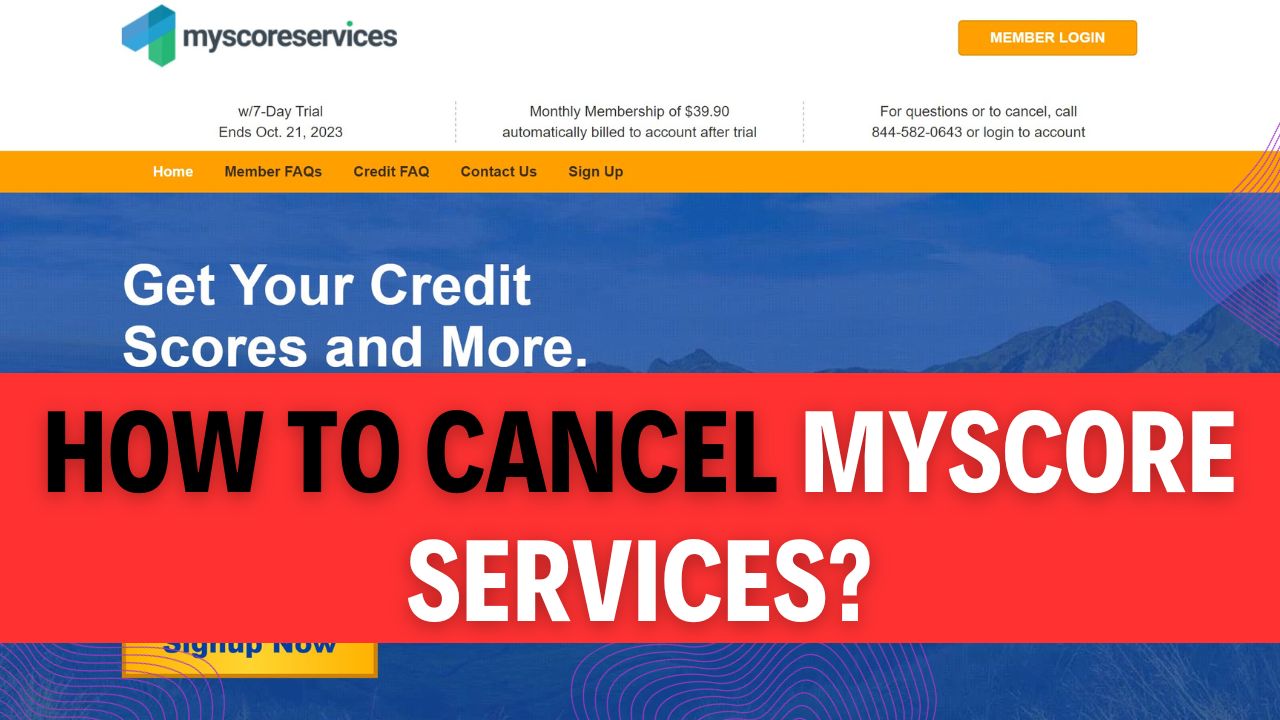 How To Cancel Myscore Services