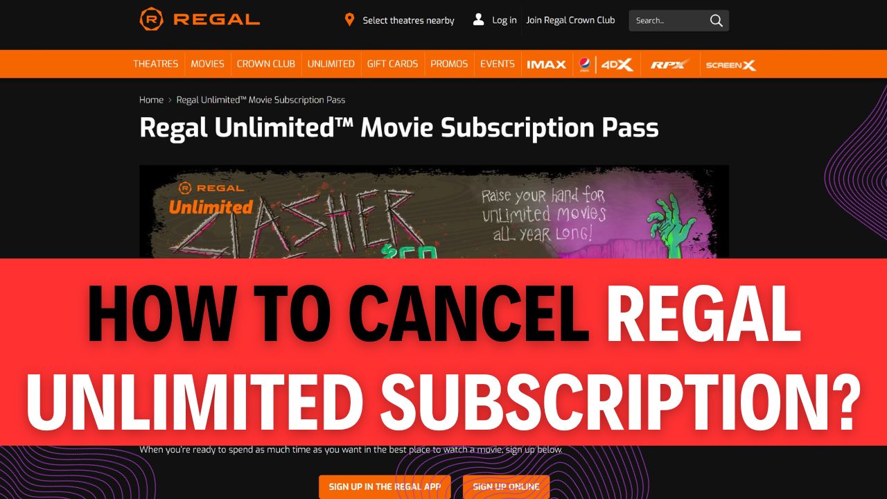 How To Cancel Regal Unlimited Subscription