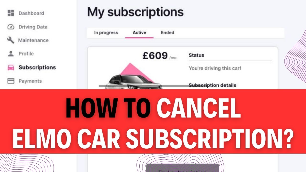 How To Cancel Elmo Car Subscription