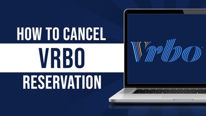 How To Cancel A Vrbo Reservation